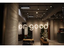 「Passage」から｢or good」にリニューアル！［調布駅/調布］